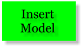 Insert  Model